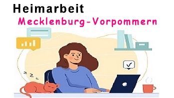 Heimarbeit in Mecklenburg-Vorpommern