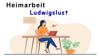 Heimarbeit in Ludwigslust