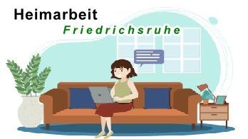 Heimarbeit in Friedrichsruhe