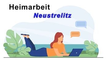 Heimarbeit in Neustrelitz