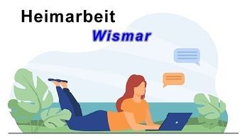 Heimarbeit in Wismar