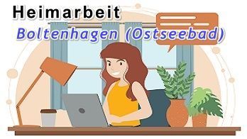 Heimarbeit in Boltenhagen (Ostseebad)