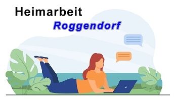 Heimarbeit in Roggendorf