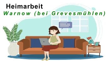 Heimarbeit in Warnow (bei Grevesmühlen)