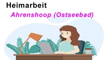 Heimarbeit in Ahrenshoop (Ostseebad)