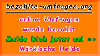 bezahlte Umfragen in Märkische Heide