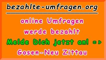 bezahlte Umfragen in Gosen-Neu Zittau