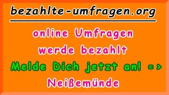 bezahlte Umfragen in Neißemünde