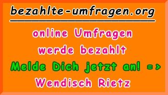 bezahlte Umfragen in Wendisch Rietz