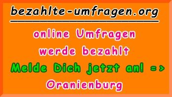 bezahlte Umfragen in Oranienburg