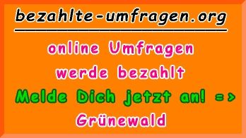 bezahlte Umfragen in Grünewald