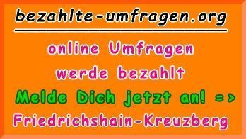 bezahlte Umfragen in Friedrichshain-Kreuzberg