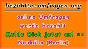 bezahlte Umfragen in Neukölln (Berlin)