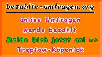 bezahlte Umfragen in Treptow-Köpenick