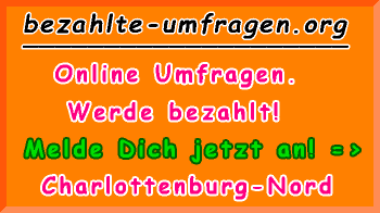 bezahlte Umfragen in Berlin Charlottenburg-Nord