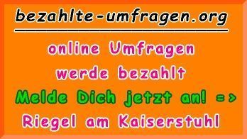 bezahlte Umfragen in Riegel am Kaiserstuhl