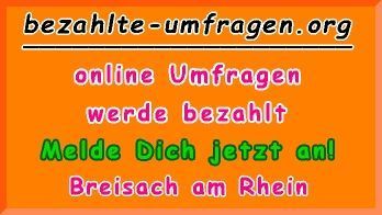 bezahlte Umfragen in Breisach am Rhein