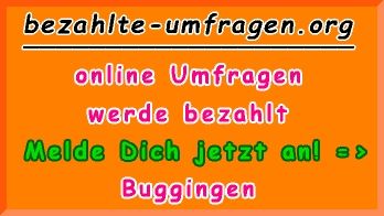 bezahlte Umfragen in Buggingen