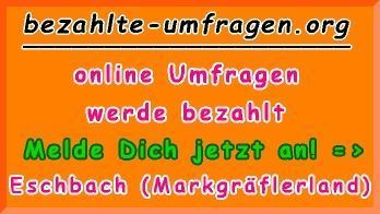 bezahlte Umfragen in Eschbach (Markgräflerland)