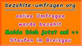 bezahlte Umfragen in Staufen im Breisgau