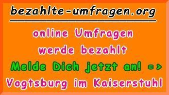 bezahlte Umfragen in Vogtsburg im Kaiserstuhl