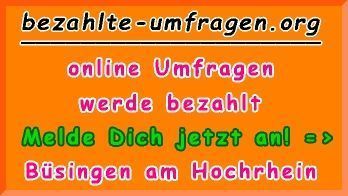bezahlte Umfragen in Büsingen am Hochrhein