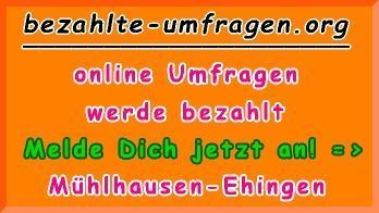 bezahlte Umfragen in Mühlhausen-Ehingen