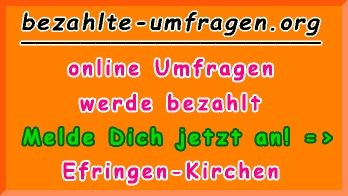 bezahlte Umfragen in Efringen-Kirchen
