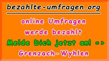 bezahlte Umfragen in Grenzach-Wyhlen