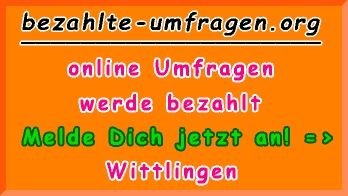 bezahlte Umfragen in Wittlingen