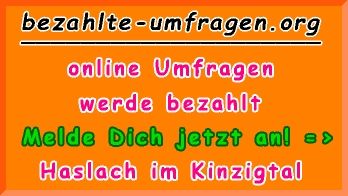 bezahlte Umfragen in Haslach im Kinzigtal