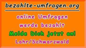 bezahlte Umfragen in Lahr/Schwarzwald