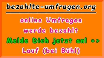 bezahlte Umfragen in Lauf (bei Bühl)