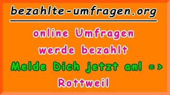 bezahlte Umfragen in Rottweil