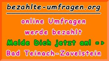 bezahlte Umfragen in Bad Teinach-Zavelstein