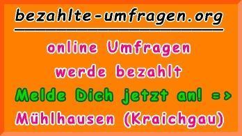 bezahlte Umfragen in Mühlhausen (Kraichgau)