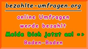bezahlte Umfragen in Baden-Baden