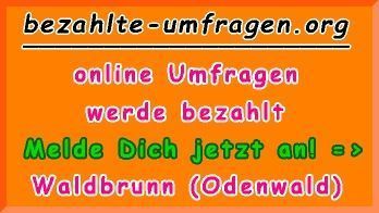 bezahlte Umfragen in Waldbrunn (Odenwald)