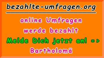 bezahlte Umfragen in Bartholomä