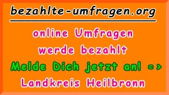bezahlte Umfragen in Landkreis Heilbronn