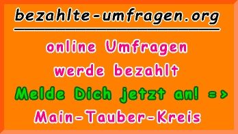 bezahlte Umfragen in Main-Tauber-Kreis