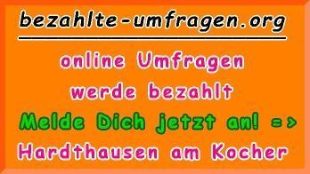 bezahlte Umfragen in Hardthausen am Kocher