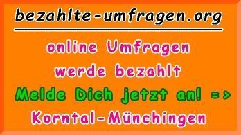 bezahlte Umfragen in Korntal-Münchingen