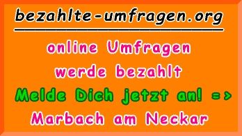 bezahlte Umfragen in Marbach am Neckar