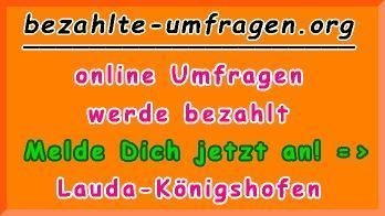bezahlte Umfragen in Lauda-Königshofen