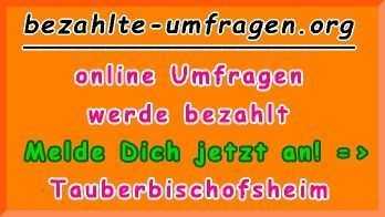 bezahlte Umfragen in Tauberbischofsheim