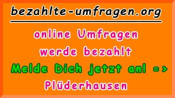 bezahlte Umfragen in Plüderhausen