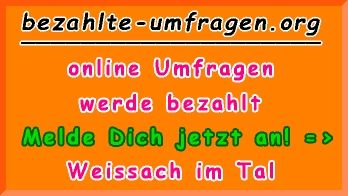 bezahlte Umfragen in Weissach im Tal