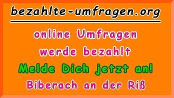 bezahlte Umfragen in Biberach an der Riß