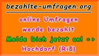 bezahlte Umfragen in Hochdorf (Riß)